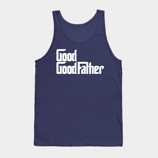 God Good Father Tank Top by L3vyL3mus